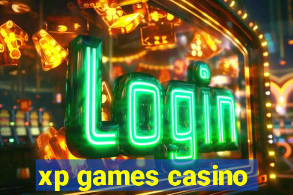 xp games casino